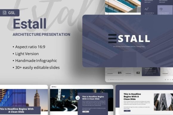 Introducing Estall Architecture: A Versatile Google Slides Template for Modern Presentations